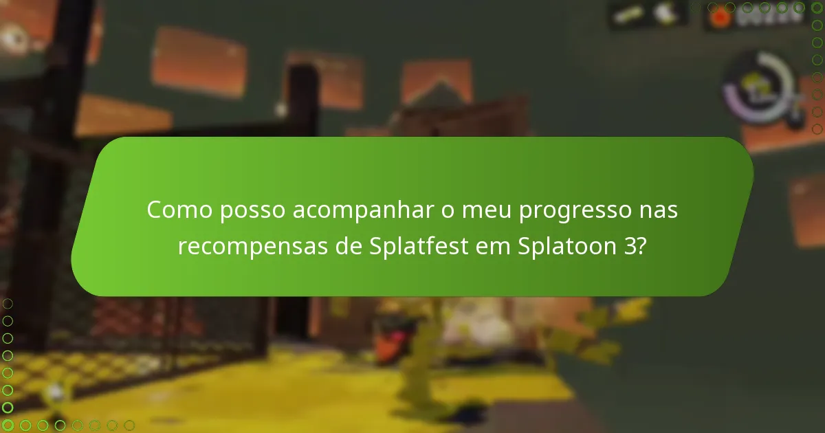 Qual é o processo para verificar o meu estado atual de Splatfest?