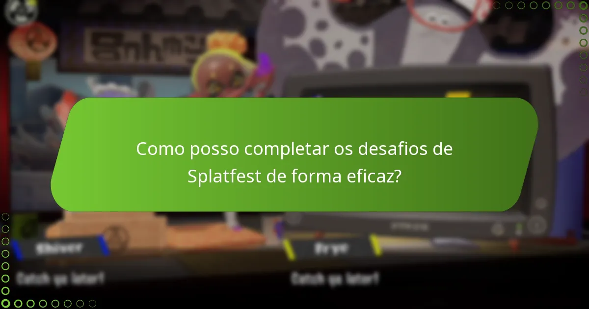 Que recompensas posso ganhar com os desafios de Splatfest?