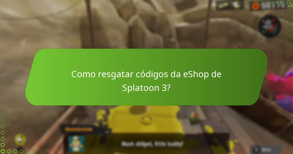 Quais são os benefícios de partilhar códigos da eShop de Splatoon 3?