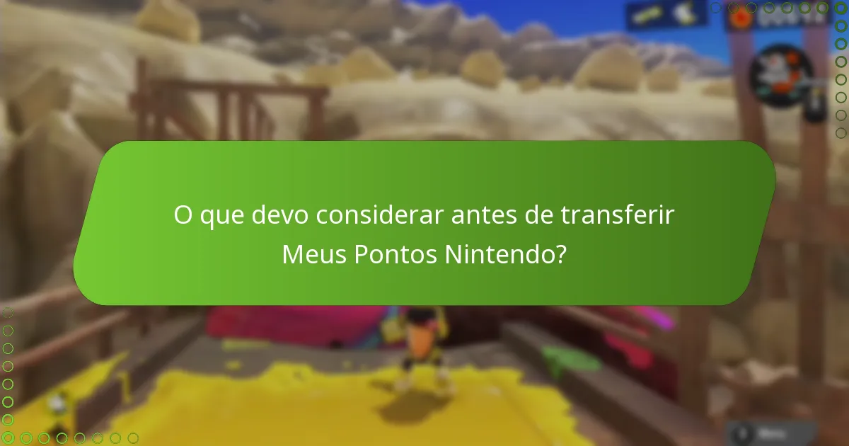 Quais são as regras para partilhar Meus Pontos Nintendo?