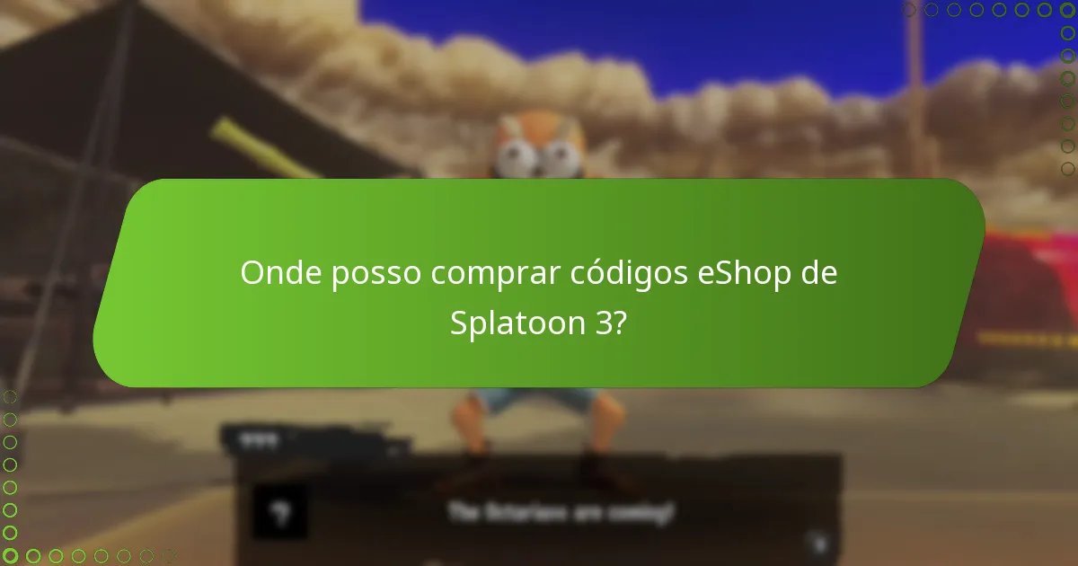 Quais são os requisitos para ativar um código eShop de Splatoon 3?