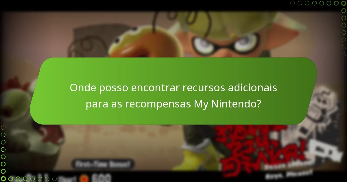 Quais são os problemas comuns com as recompensas My Nintendo?