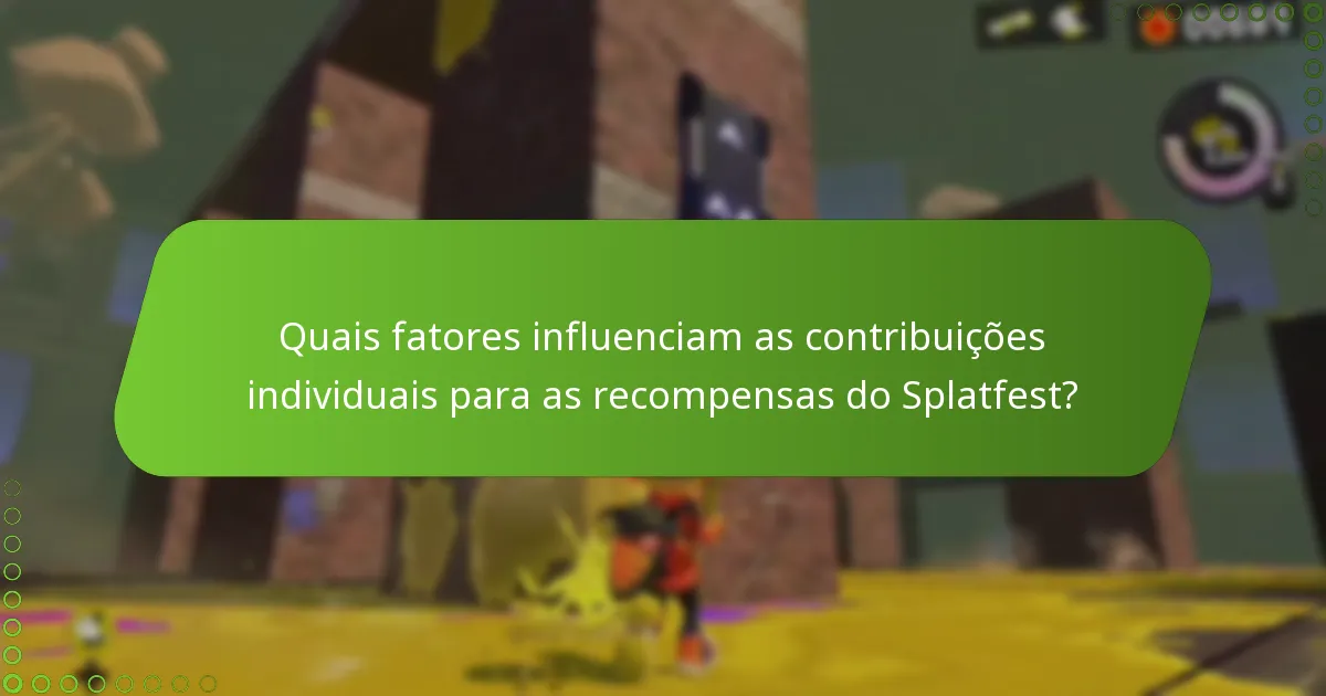Quais estratégias podem maximizar as recompensas do Splatfest?