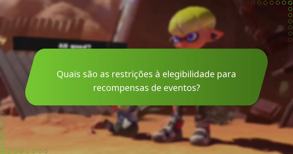 Quais recursos fornecem informações adicionais sobre elegibilidade?